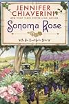 Sonoma Rose (Elm Creek Quilts Novels (Dutton Hardcover)) [ SONOMA ROSE (ELM CREEK QUILTS NOVELS (DUTTON HARDCOVER)) BY Chiaverini, Jennifer ( Author ) Feb-21-2012
