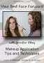 Your Best face Forward: Makeup Application Tips and Techniques