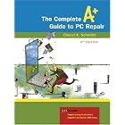 Click here to buy Complete A+ Guide to PC Repair, The (4th Edition) (Complete A+ Guide to PC Repair) by Cheryl A. Schmidt.