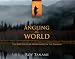 Angling the World: Ten Spectacular Adventures in Fly Fishing