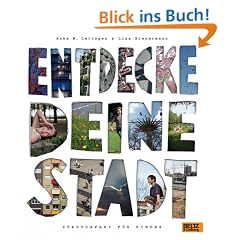 Entdecke deine Stadt: Stadtsafari f�r Kinder