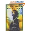 Aphrodite's Daughters: Women's Sexual Stories and the Journey of the Soul