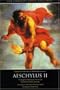 Aeschylus II: The Suppliant Maidens and The Persians, Seven against Thebes and Prometheus Bound (The Complete Greek Tragedies)