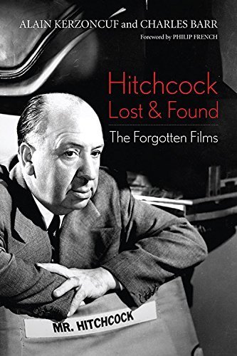Hitchcock Lost and Found: The Forgotten Films (Screen Classics) Hardcover February 12, 2015