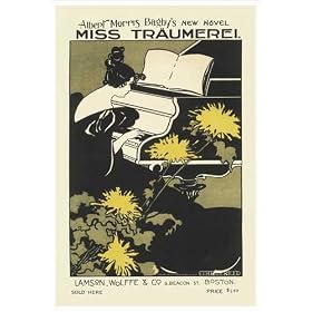 Miss Traumerei, Albert Morris Bagby's New Novel Art Print Poster by Ethel Reed