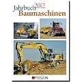 Jahrbuch Baumaschinen 2012