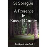 A Presence in Russell County (The Organization Book 1)