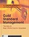 Book Gold Standard Management: The Key to High-Performance Hospitals