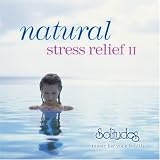 Natural Stress Relief 2 [ナチュラル・ストレス・リリーフ 2]