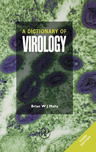 A Dictionary of Virology, Third Edition