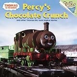 Percys Chocolate Crunch and Other Thomas the Tank Engine Stories (Random House Picturebacks (Pb))