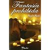 Fantasia Prohibida (Phoebe (pamies))