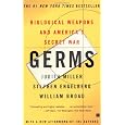 Germs: Biological Weapons and America's Secret War
