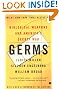 Germs: Biological Weapons and America's Secret War