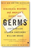 Germs: Biological Weapons and America's Secret War