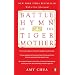 Battle Hymn of the Tiger Mother