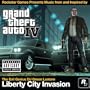 Liberty City Invasion (Music From and Inspired By Grand Theft Auto Iv) [Explicit]