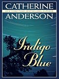 Indigo Blue (Wheeler Large Print Book Series)