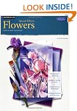 Flowers in Watercolour (How to Draw & Paint) (How to Draw and Paint Series)