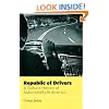 Republic of Drivers: A Cultural History of Automobility in America