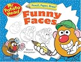 MR. POTATO HEAD: Funny Faces (Pencil, Paper, Draw!) (Pencil, Paper, Draw!)