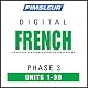 French Phase 3, Units 1-30: Learn to Speak and Understand French with Pimsleur Language Programs
