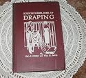 The Koester School Book of Drapes: A Complete Text Book and Course of Instruction in Merchandise Draping