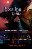 Stealing the Dragon: A Cape Weathers Mystery (Cape Weathers Mysteries)