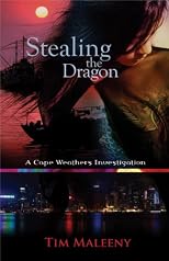 Stealing the Dragon: A Cape Weathers Investigation