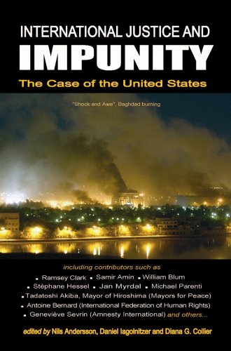 International Justice and Impunity: The Case of the United States