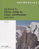 More details of book titled: Lab Manual For Linux+ Guide To Linux Certification: Lab Manual