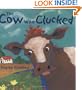 The Cow Who Clucked