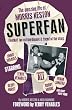 Superfan!: The Amazing Life of Morris Keston