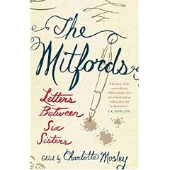 The Mitfords Letters Between Six Sisters