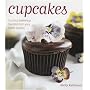 Cupcakes: Luscious bakeshop favorites from your home kitchen