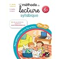 Ma m�thode de lecture syllabique: Pour apprendre � lire pas � pas avec T�o et Nina