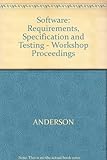 Software : requirements, specification and testing