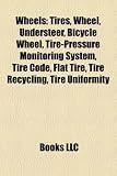 Wheels: Wheel, Bicycle Wheel, Alloy Wheel, Pedrail Wheel, Rim, Caster, Tweel, Wire Wheels, Driving Wheel, Trailing Wheel, Tape
