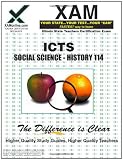 ICTS Social Science-History 114 Teacher Certification Test Prep Study Guide (XAM ICTS)