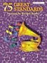 75 Great Standards (Easy Piano)