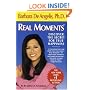 Real Moments: Discover the Secret for True Happiness