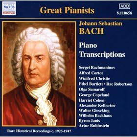 Bach, J.S.: Piano Transcriptions, Vol. 1 (Great Pianists) (1925-1947)