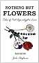 Nothing But Flowers: Tales of Post-Apocalyptic Love