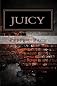 Juicy
