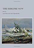 The sublime now