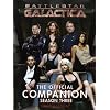 Battlestar Galactica: The Official Companion: Season 3