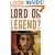 Lord or Legend?: Wrestling with the Jesus Dilemma