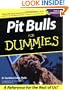 Pit Bulls For Dummies