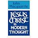 Jesus Christ in Modern Thought