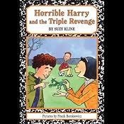 Horrible Harry and the Triple Revenge | [Suzy Kline]